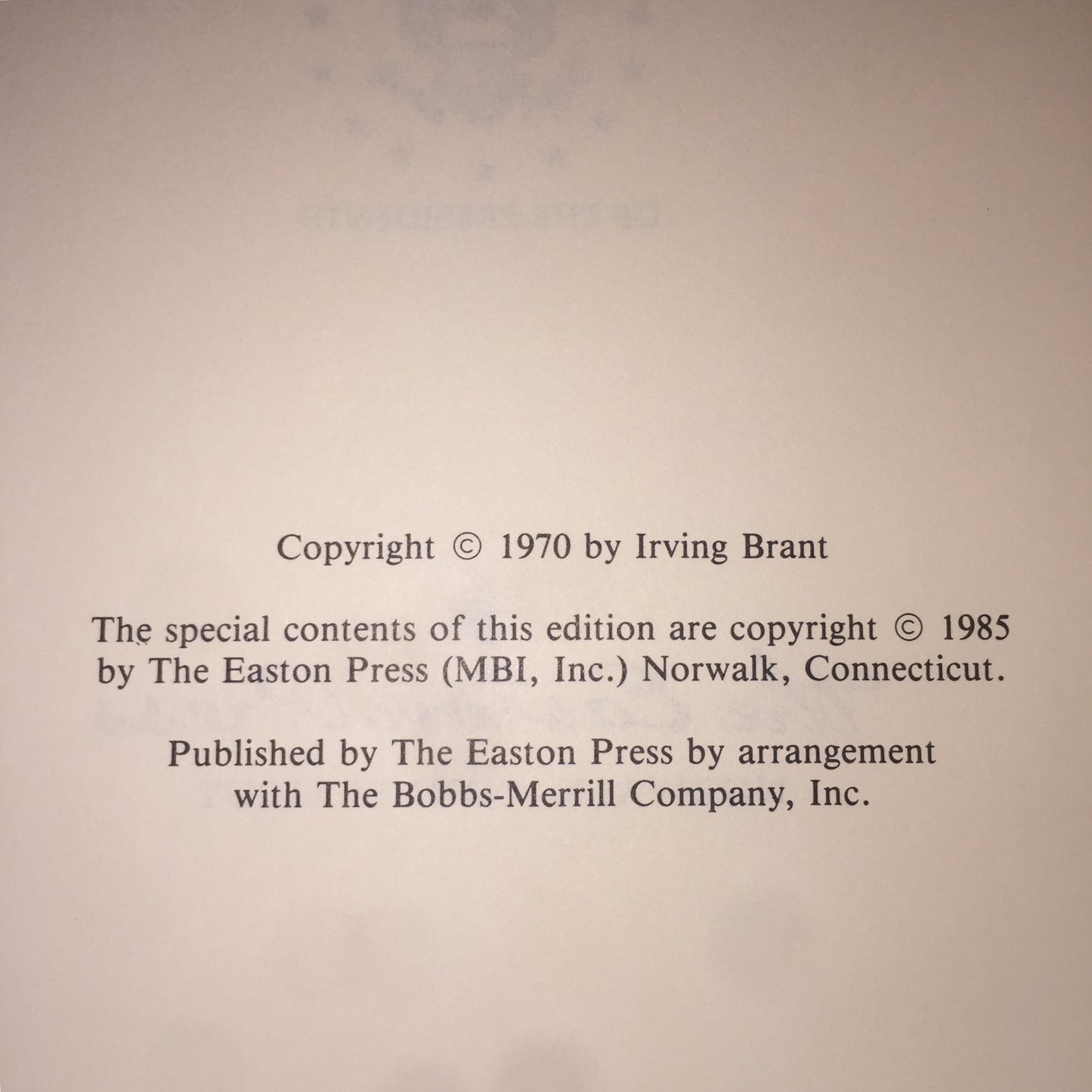 The Fourth President: A Life of James Madison - Irving Brant - Easton Press - 1985