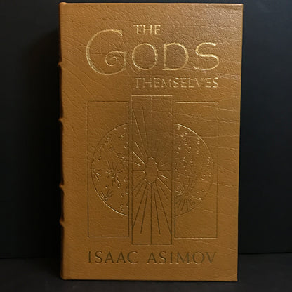 The Gods Themselves - Isaac Asimov - Easton Press - 1986