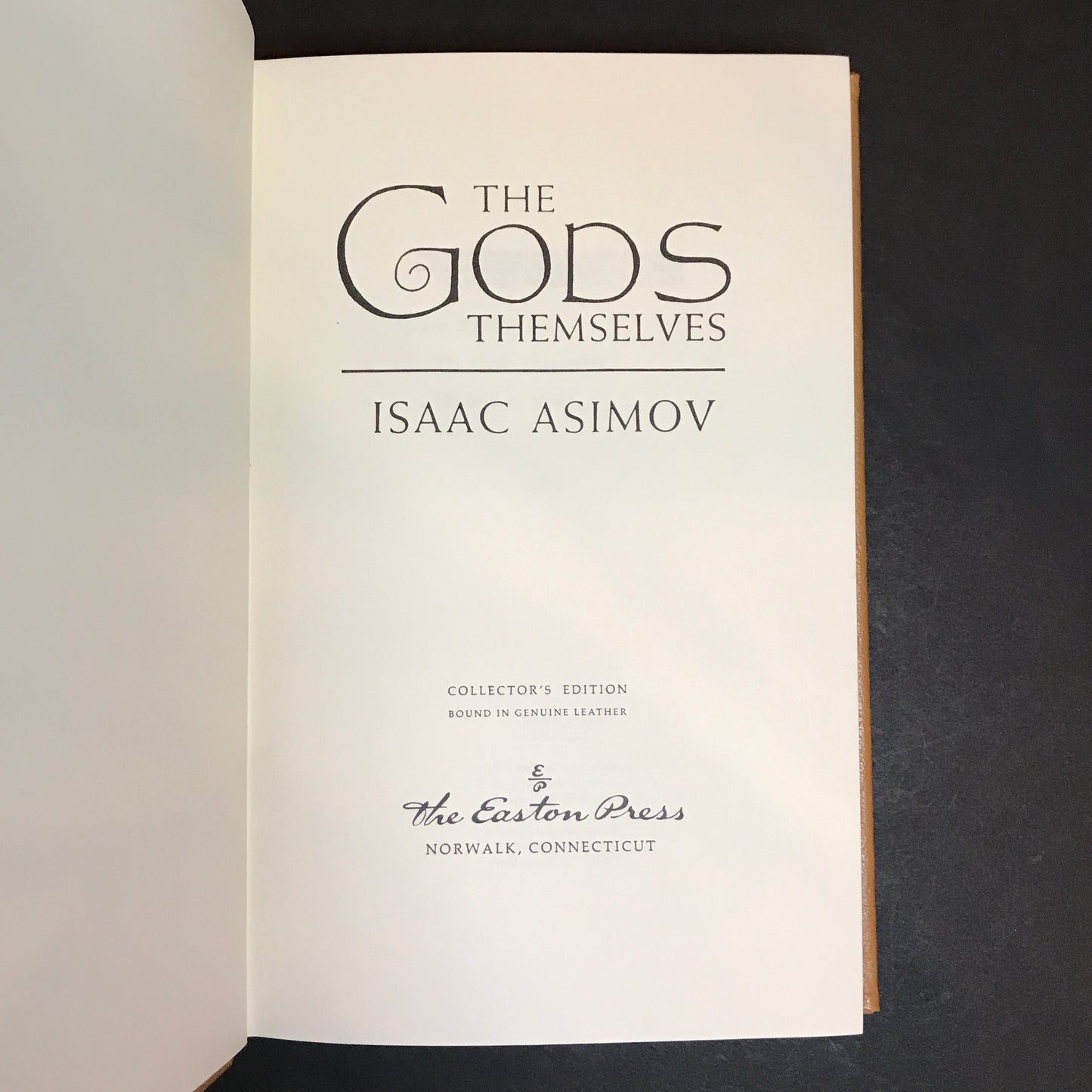 The Gods Themselves - Isaac Asimov - Easton Press - 1986