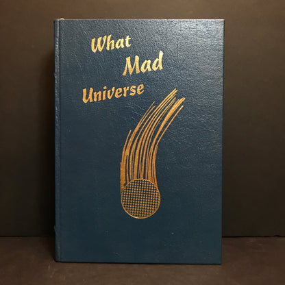 What Mad Universe - Fredric Brown - Easton Press - 1986