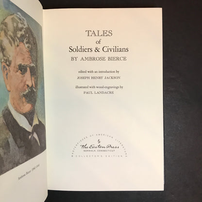 Tales of Soldiers & Civilians - Ambrose Bierce - Easton Press - 1971
