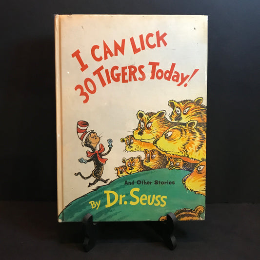 I Can Lick 30 Tigers Today! - Dr. Seuss - 1st Edition - 1969