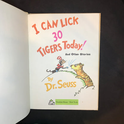 I Can Lick 30 Tigers Today! - Dr. Seuss - 1st Edition - 1969