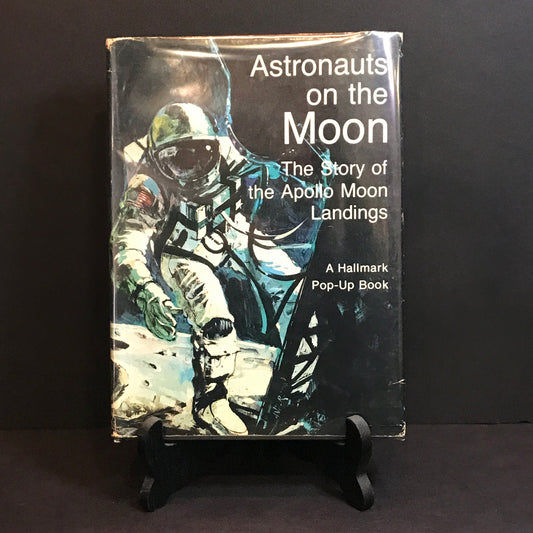 Astronauts on the Moon - Stanley Hendricks - Hallmark Pop-up Book - 1969