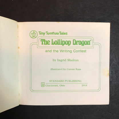 The Lollipop Dragon and the Writing Contest - Ingrid Shelton - 1983