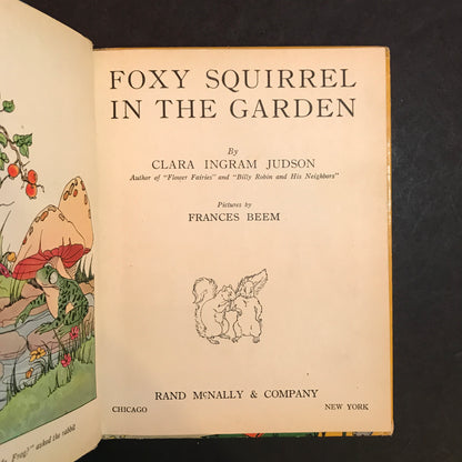 Foxy Squirrel In The Garden - Clara Ingram Judson - 1933