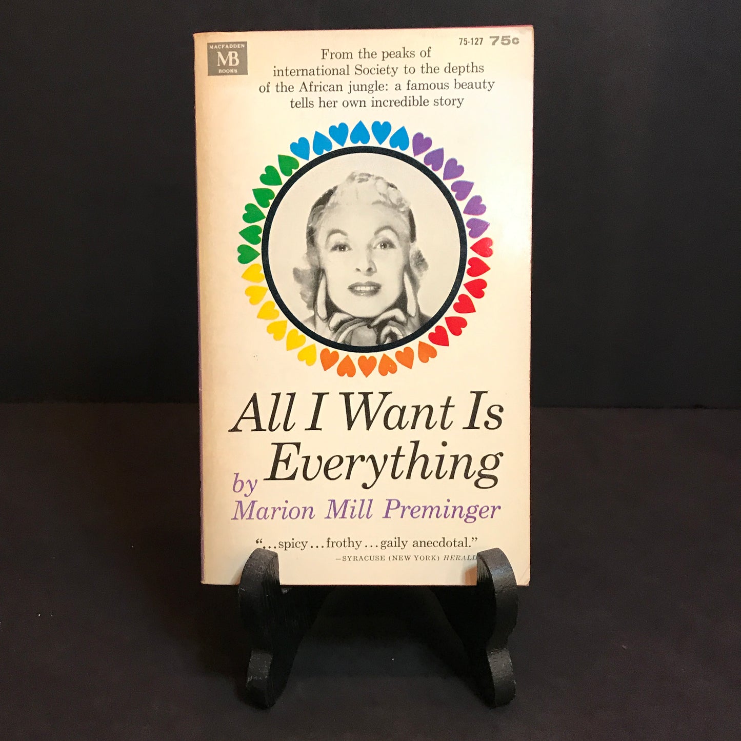 All I Want Is Everything - Marion Mill Preminger - 1964