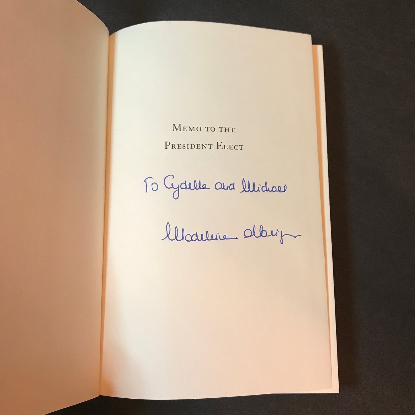 Memo to the President Elect - Madeline Albright - Signed - 1st Edition - 2008