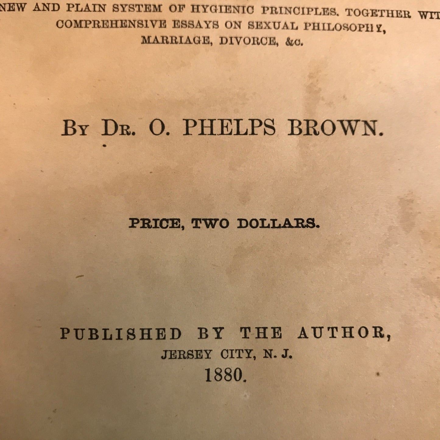 The Complete Herbalist - Dr. O. Phelps Brown - 1880