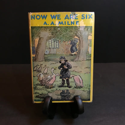 Now We Are Six - A. A. Milne - 172nd Printing - 1960