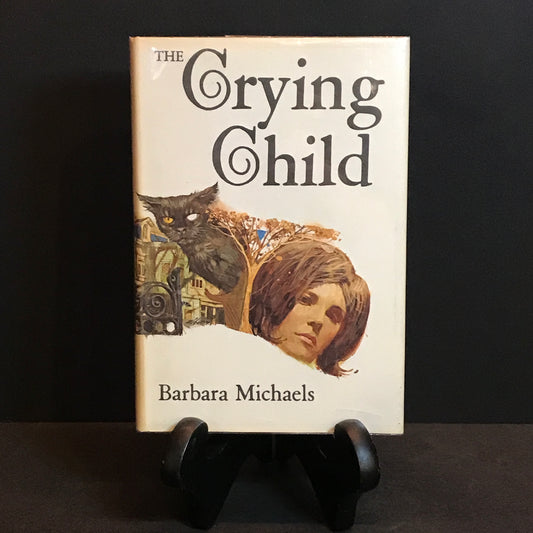 The Crying Child - Barbara Michaels - 1st Edition - 1971