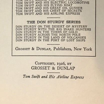 Tom Swift And His Airline Express - Victor Appleton - 1st Edition - 1926