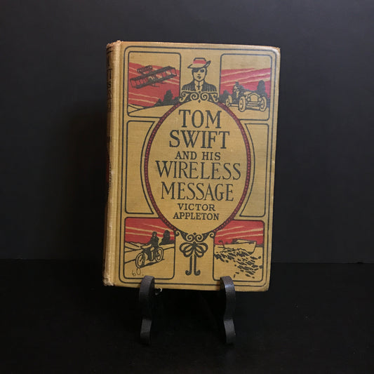 Tom Swift And His Wireless Message - Victor Appleton - 1911