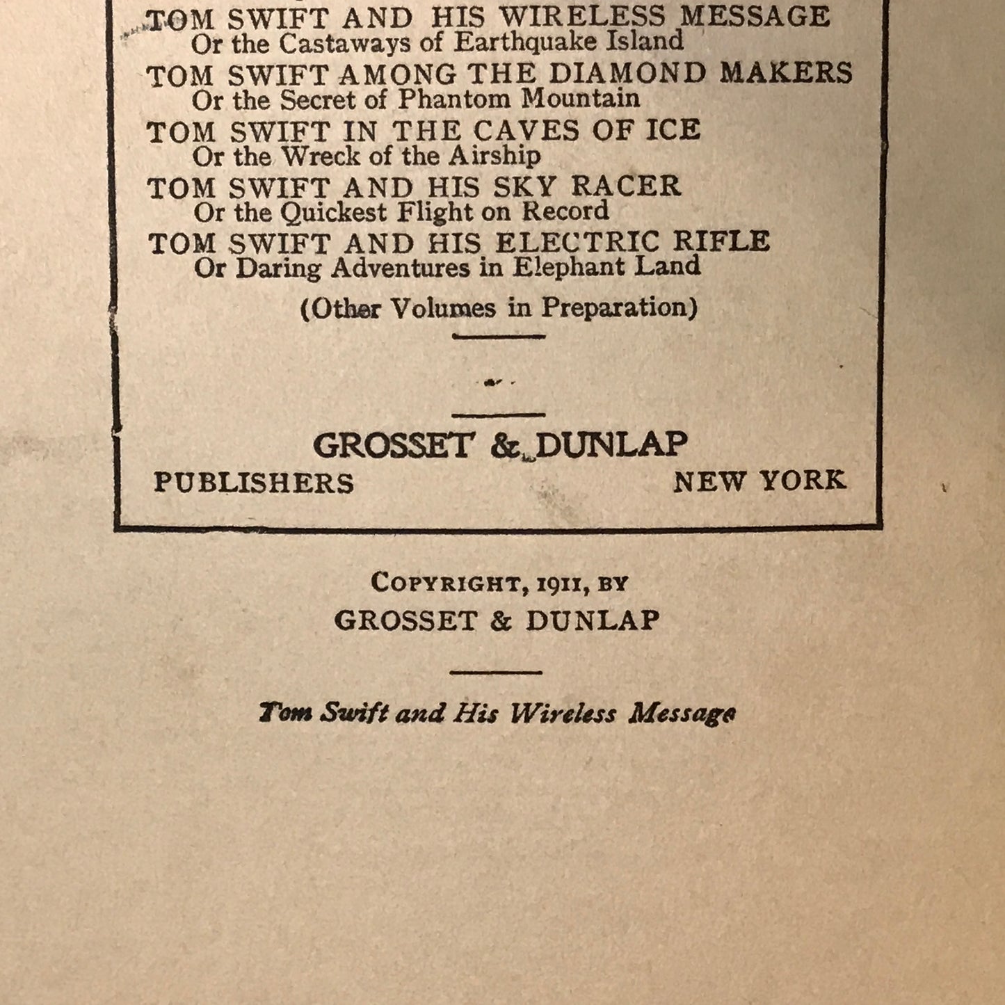 Tom Swift And His Wireless Message - Victor Appleton - 1911