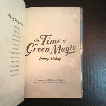 The Time of Green Magic - Hilary McKay - Signed - 2020