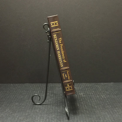 The Presidency of Benjamin Harrison - Homer Socolofsky and Allan Spetter - Easton Press - 2003