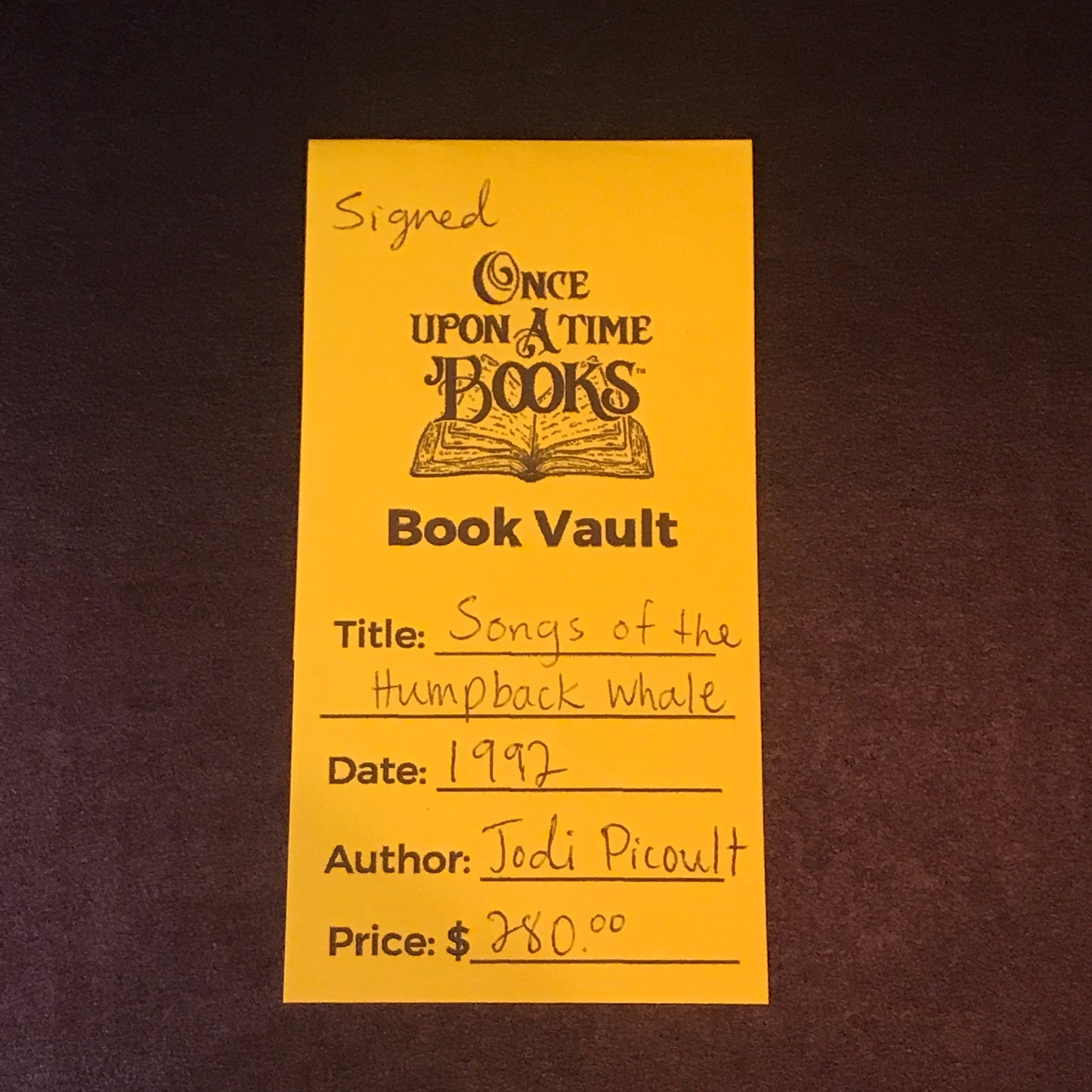 Songs of the Humpback Whale - Jodi Picoult - Signed - 1992