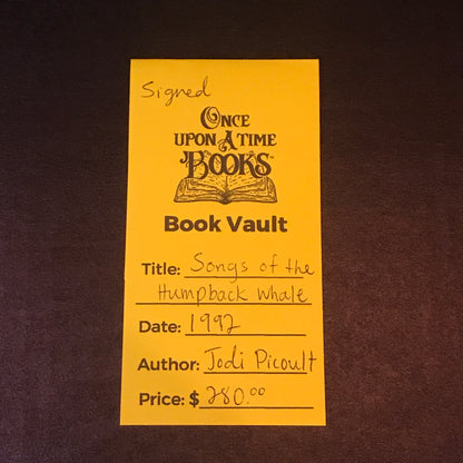 Songs of the Humpback Whale - Jodi Picoult - Signed - 1992