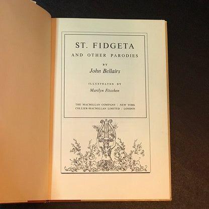 St. Fidgeta & Other Parodies - John Bellairs - First Edition - 1966