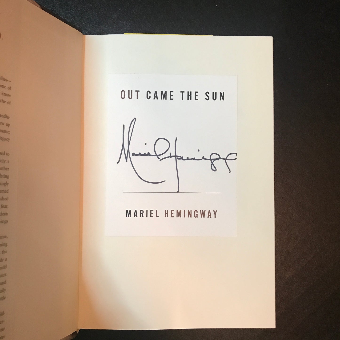 Out Came The Sun - Mariel Hemingway - Signed - 2015