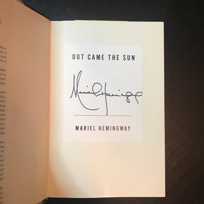 Out Came The Sun - Mariel Hemingway - Signed - 2015