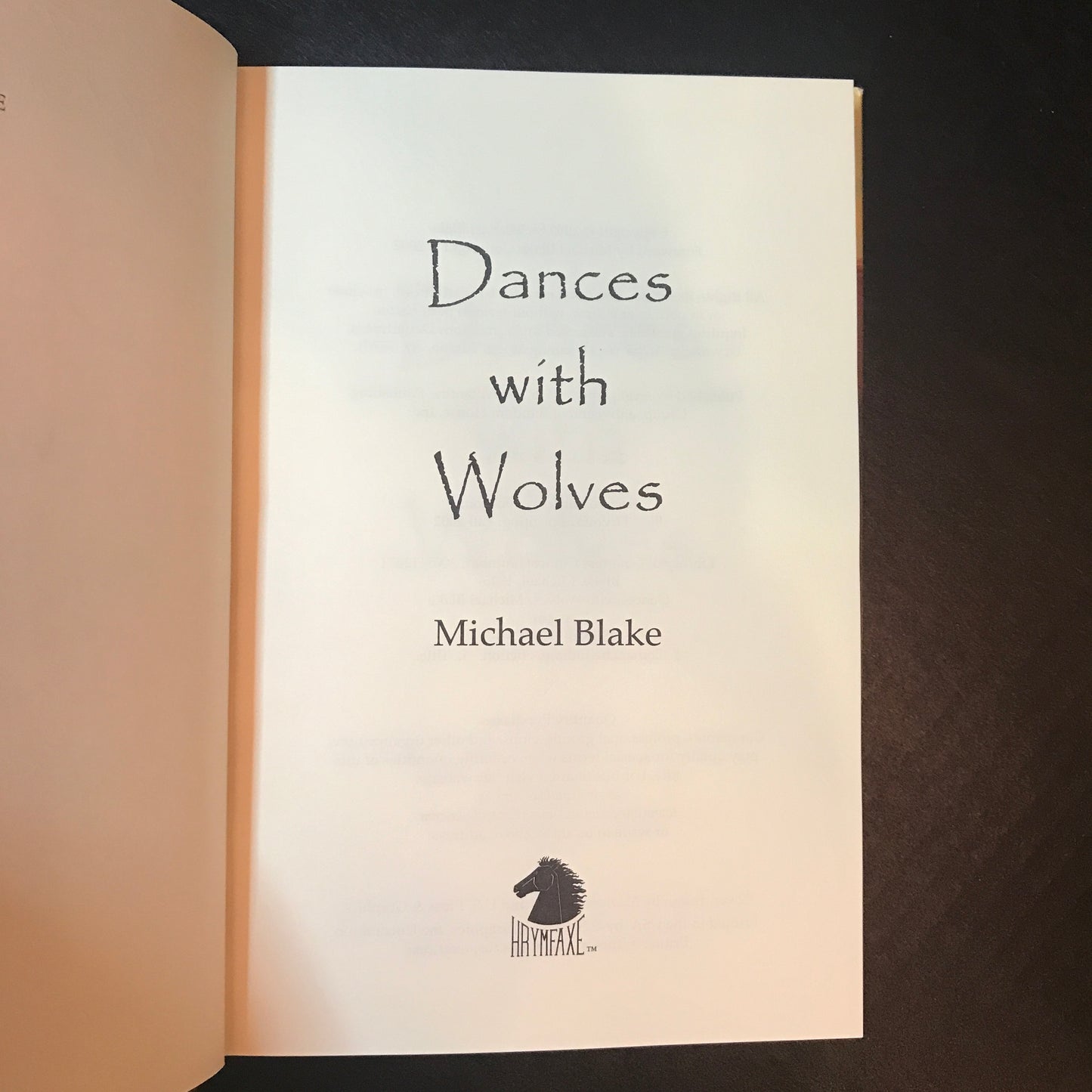 Dances With Wolves - Michael Blake - Signed - 2002