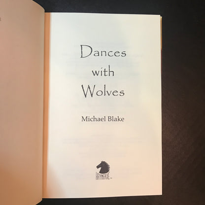 Dances With Wolves - Michael Blake - Signed - 2002