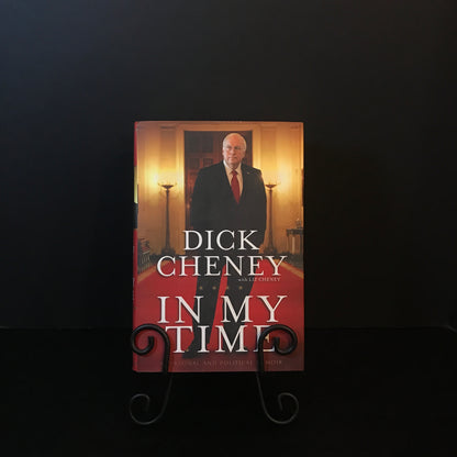 In My Time - Dick Cheney - Signed - 2011