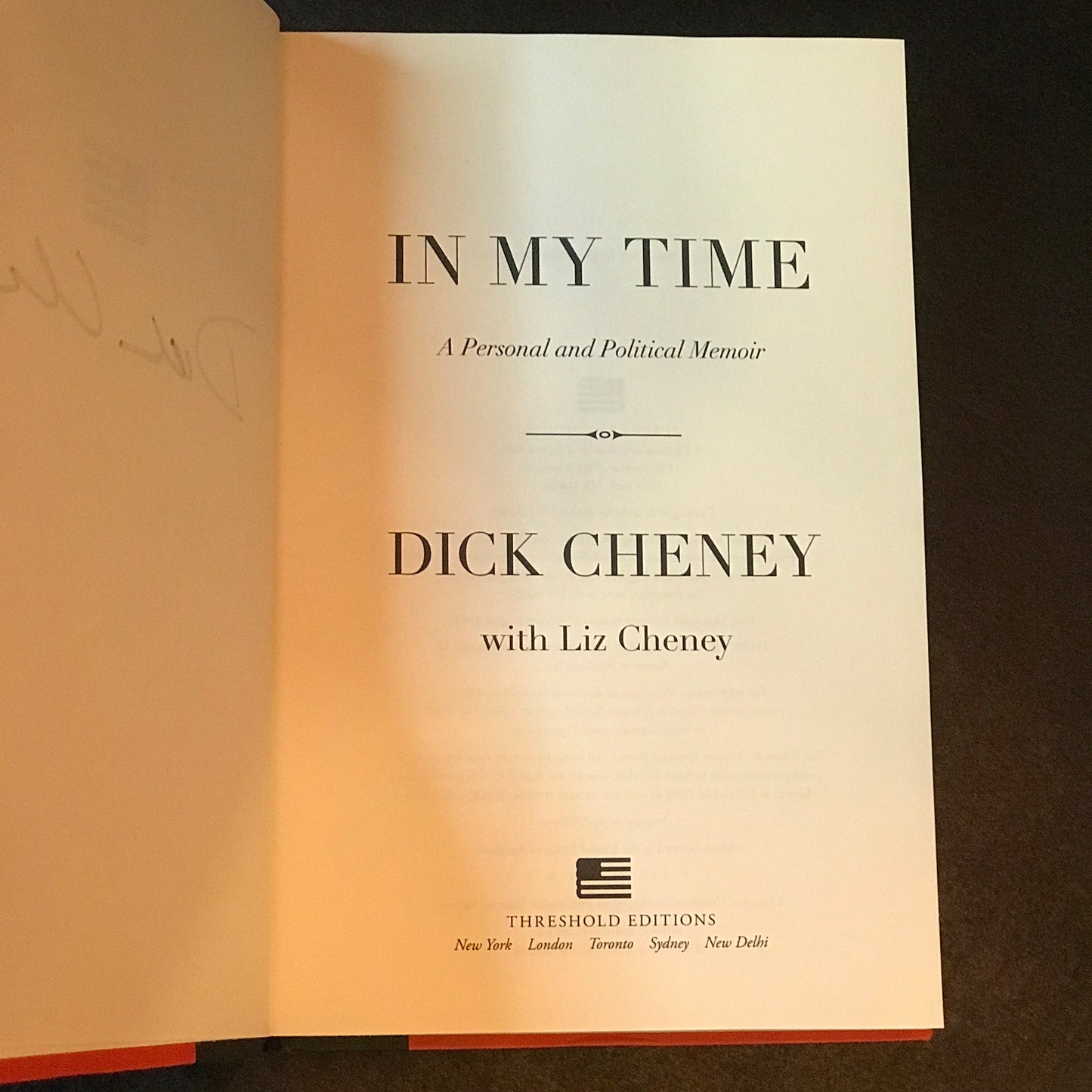 In My Time - Dick Cheney - Signed - 2011