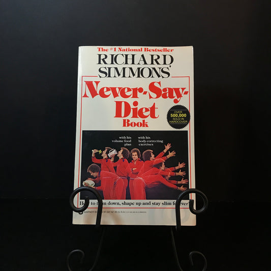 Never-Say-Diet Book - Richard Simmons - Signed - 1982