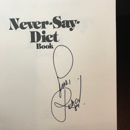 Never-Say-Diet Book - Richard Simmons - Signed - 1982