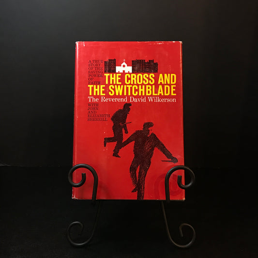 The Cross and the Switchblade - David Wilkerson - Signed - 1963
