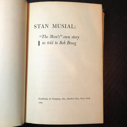 Stan Musial: "The Man's" Own Story - Stan Musial - Signed - First Edition - 1964