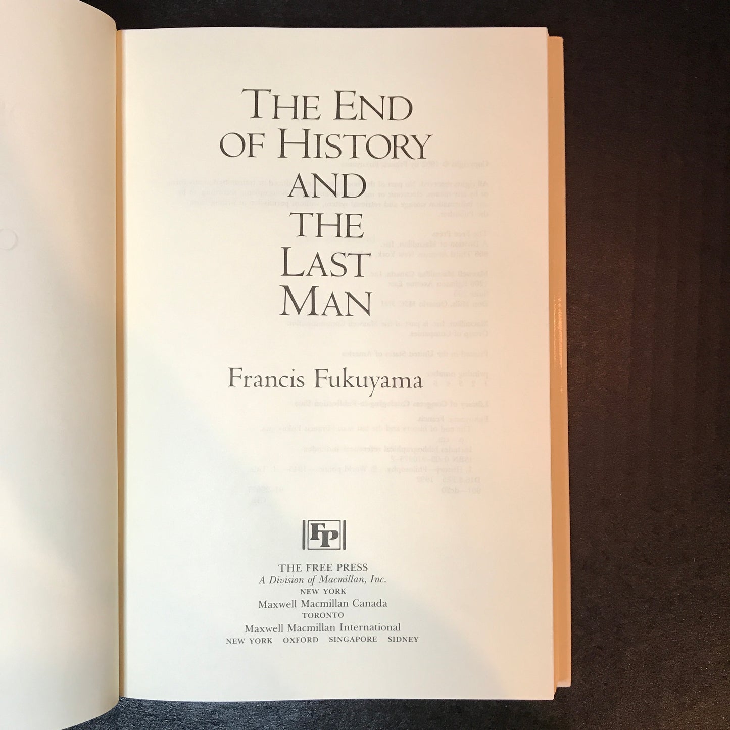 The End of History and the Last Man - Francis Fukuyama - First Edition - 1992