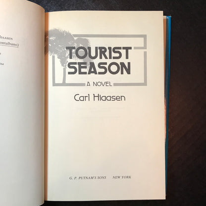 Tourist Season - Carl Hiaasen - First Edition - 1986