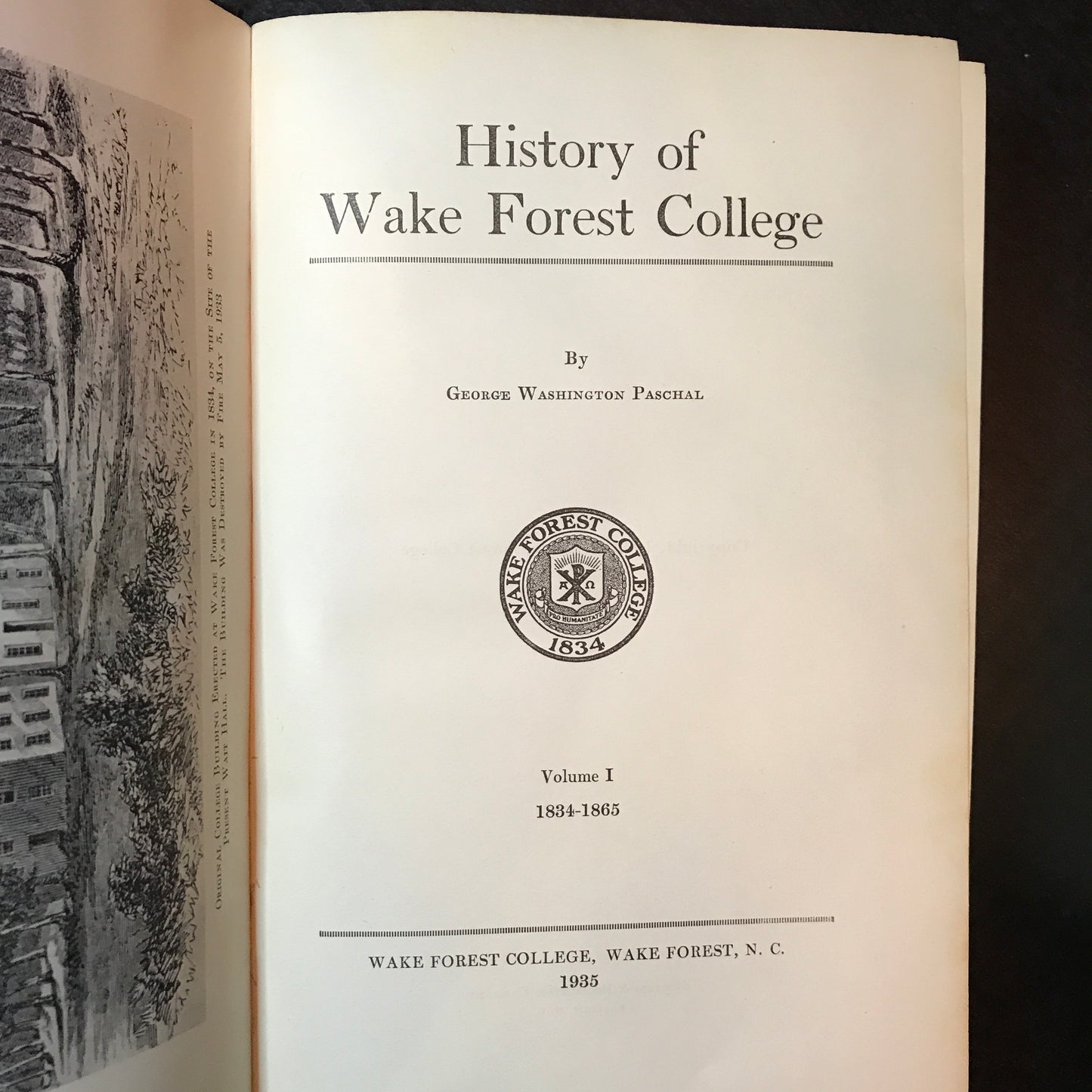 History of Wake Forest College - George Washington Paschal - Three Volume Set - 1935-1943