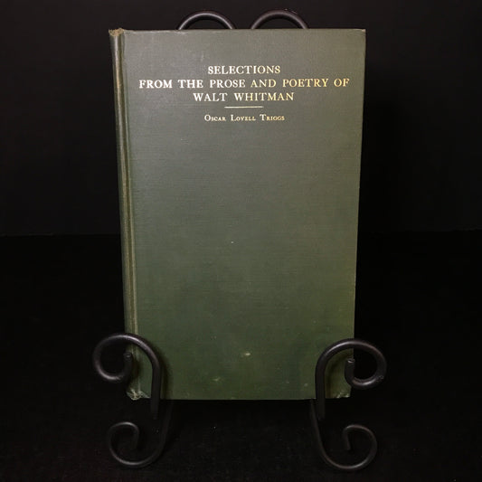 Selections from the Prose and Poetry of Walt Whitman - Walt Whitman - 1898