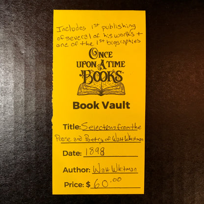Selections from the Prose and Poetry of Walt Whitman - Walt Whitman - 1898