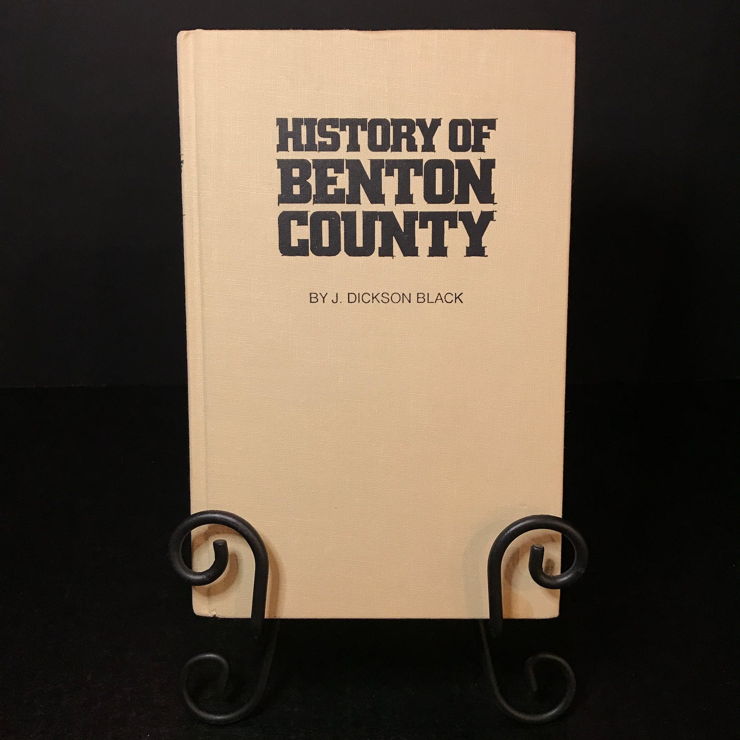 History of Benton County - J. Dickson Black - Signed - 1975