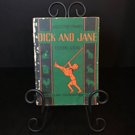 Dick and Jane - Elson Gray - Basic Pre-Primer - 1936