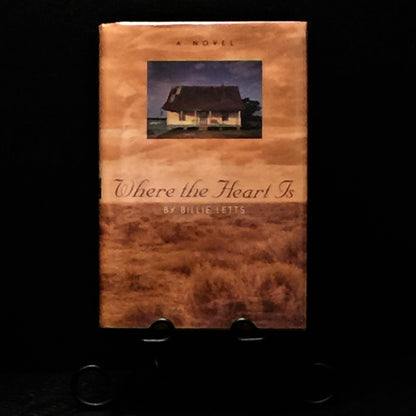 Where the Heart Is - Billie Letts - 1st Edition - Inscribed - 1995