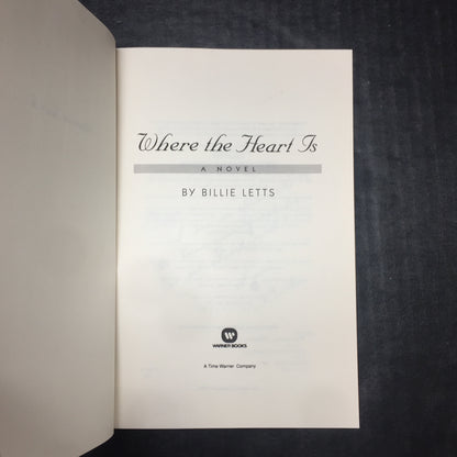 Where the Heart Is - Billie Letts - 1st Edition - Inscribed - 1995