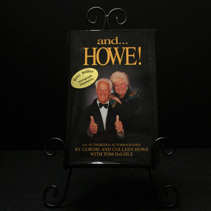 and...Howe! - Gordie and Colleen Howe - Signed - 1995