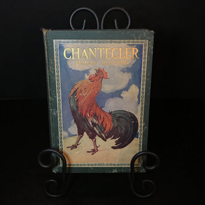 Chantecler: A Play in Four Acts - Edmond Rostand - 1910