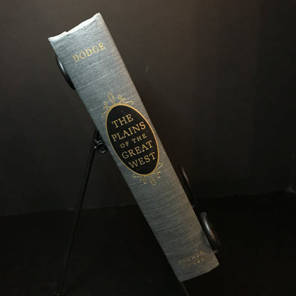 The Plains of the Great West - Col. Richard Irving Dodge - 1959