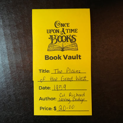 The Plains of the Great West - Col. Richard Irving Dodge - 1959