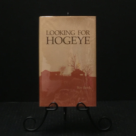 Looking for Hogeye - Roy Reed - 1986