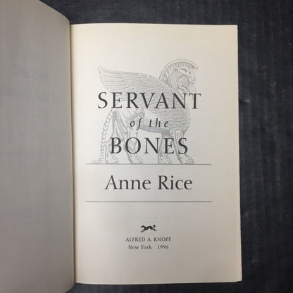 Servant of the Bones - Anne Rice - First Edition - Inscribed - 1996