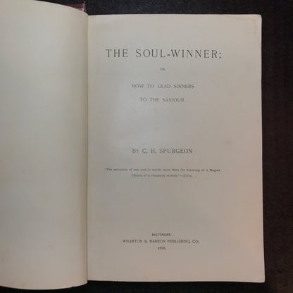 The Soul-Winner - C. H. Spurgeon - U.S. Print (Very Scarce) - 1896