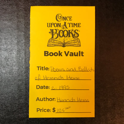 Poems and Ballads of Heinrich Heine - Heinrich Heine - c. 1895